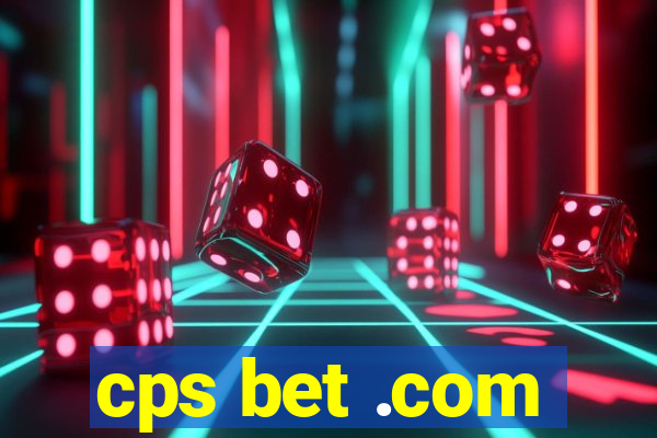 cps bet .com